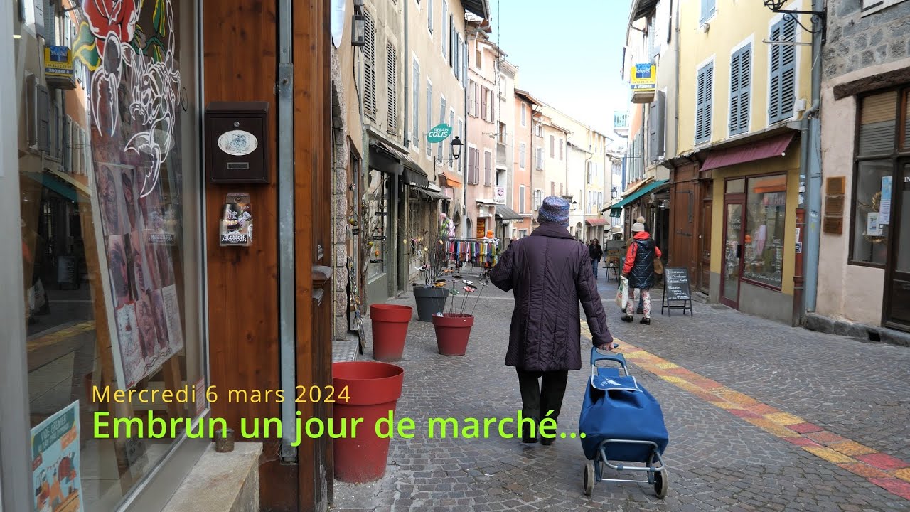 Embrun jour de marché - Mercredi 6 mars 2024