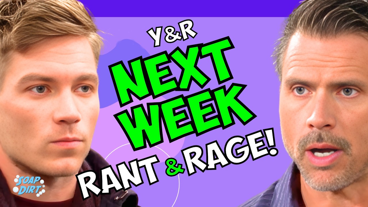 Young and the Restless Next Week: Noah Lashes Out at Nick | Soap Dirt