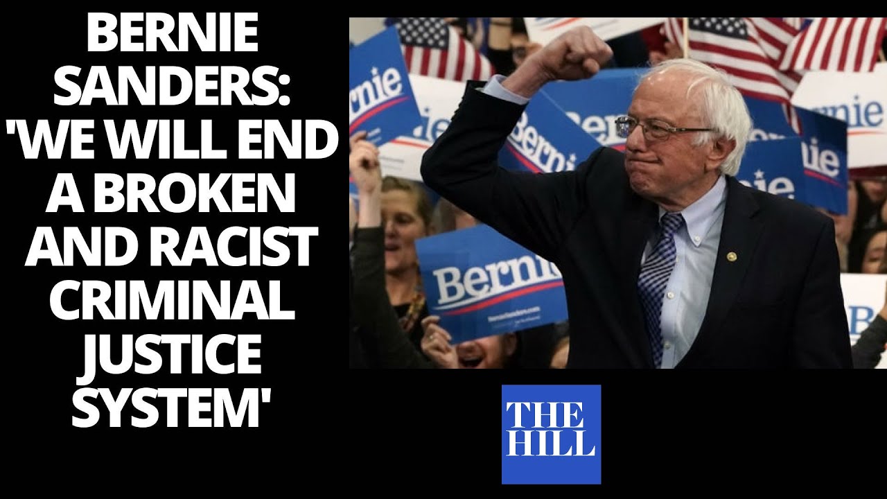 CAMPAIGN 2020: Bernie Sanders decries criminal justice system, 'corrupt' Trump