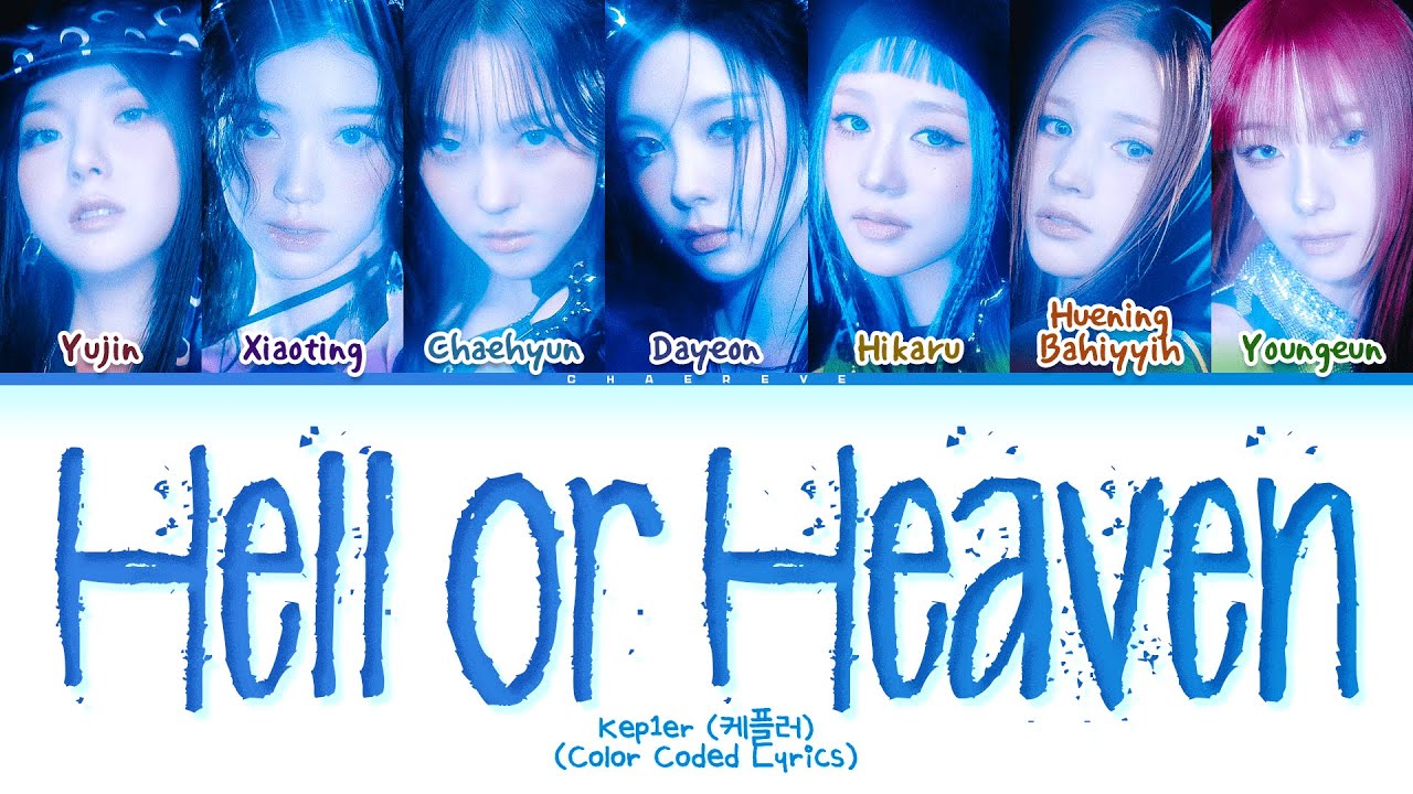 Kep1er Hell or Heaven Lyrics (Color Coded Lyrics)