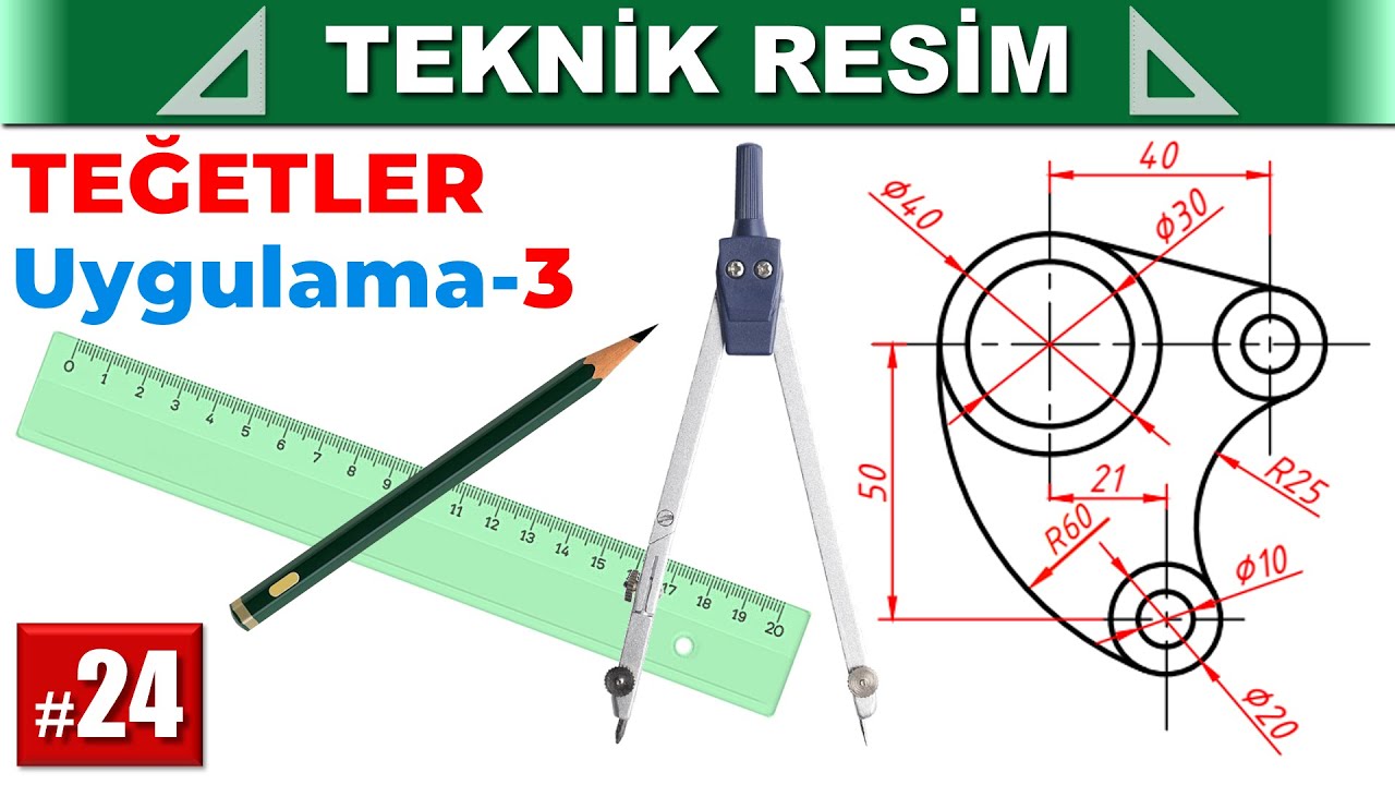 24-Teknik Resim Uygulama-3