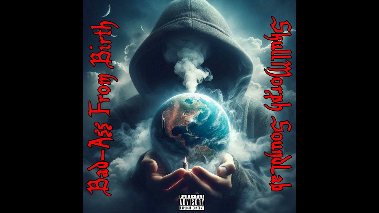 SkullMorph SoundLab - Bad-Ass From Birth (Official Audio) #ModernMetal #TrapMetal  #OutlawEnergy