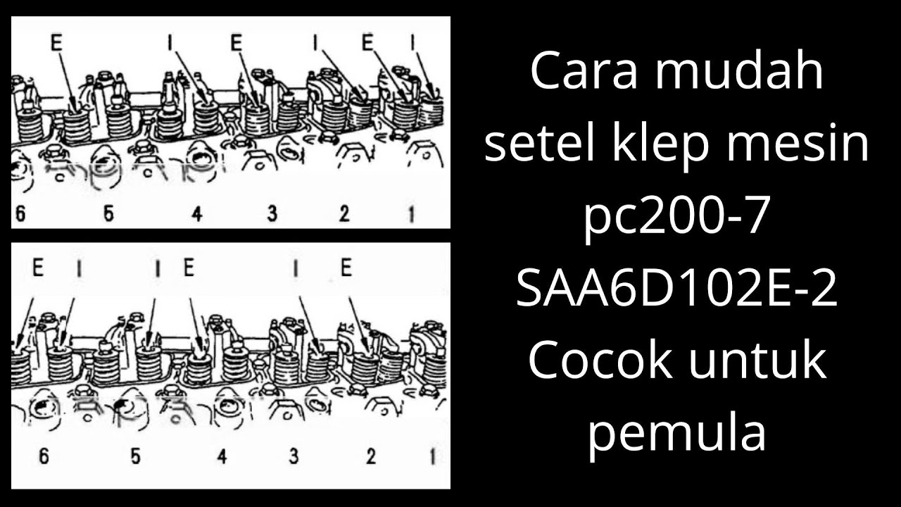 Cara mudah setel klep mesin pc200-7 SAA6D102E-2 Cocok untuk pemula