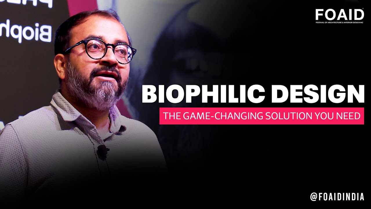 Biophilic Design: Connecting with Nature |  Ar. Vivek Singh Rathore | Salient Design Studio | EP #16