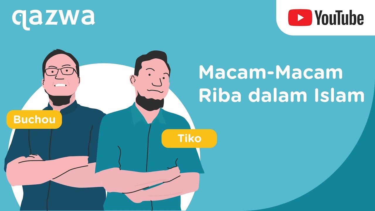 Pengertian dan Macam-Macam Riba #SyariahOnTheGo