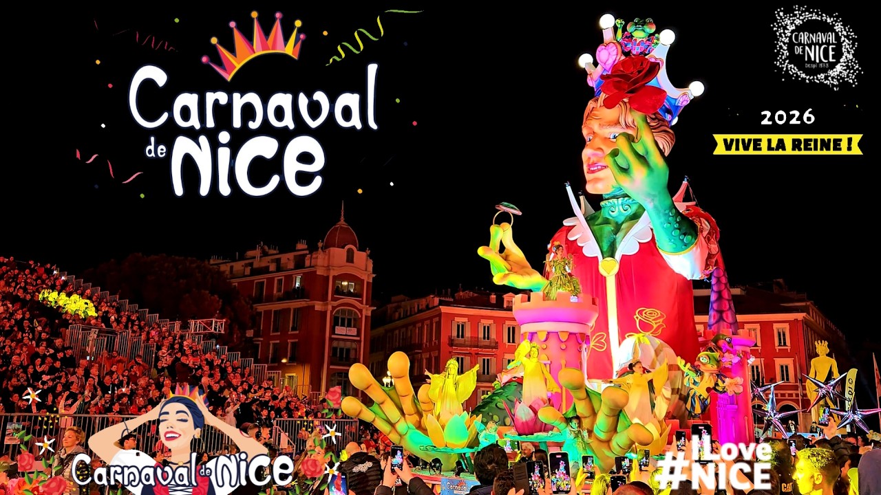CARNAVAL DE NICE 2026 🎉 Corso carnavalesque illuminé 👸 VIVE LA REIEN  💃🕺🎈 4K UHD 60fps