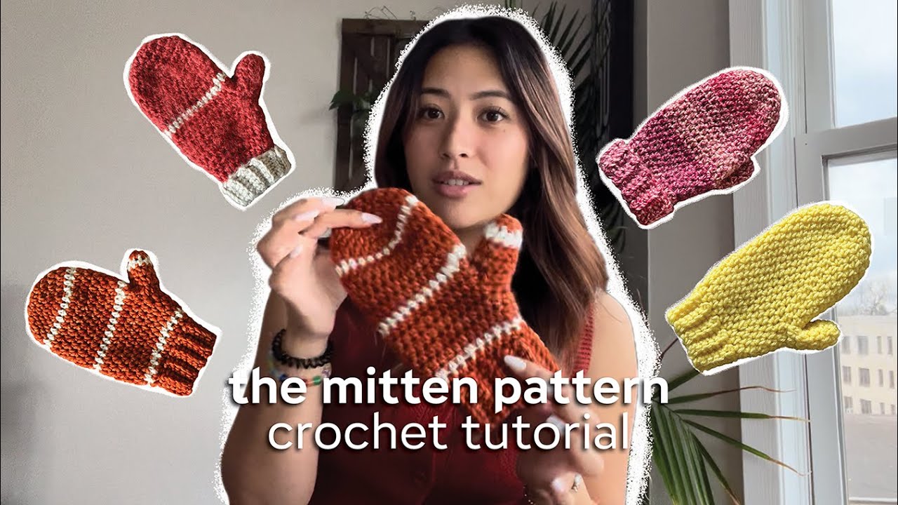 ☆ The Mitten Pattern  |   crochet tutorial ☆