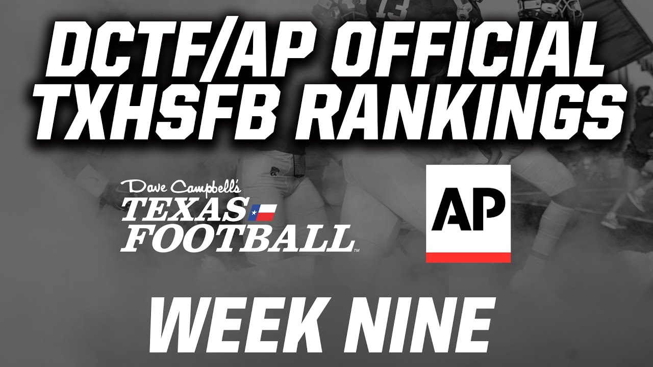 DCTF/AP Official TXHSFB Rankings: Week 9