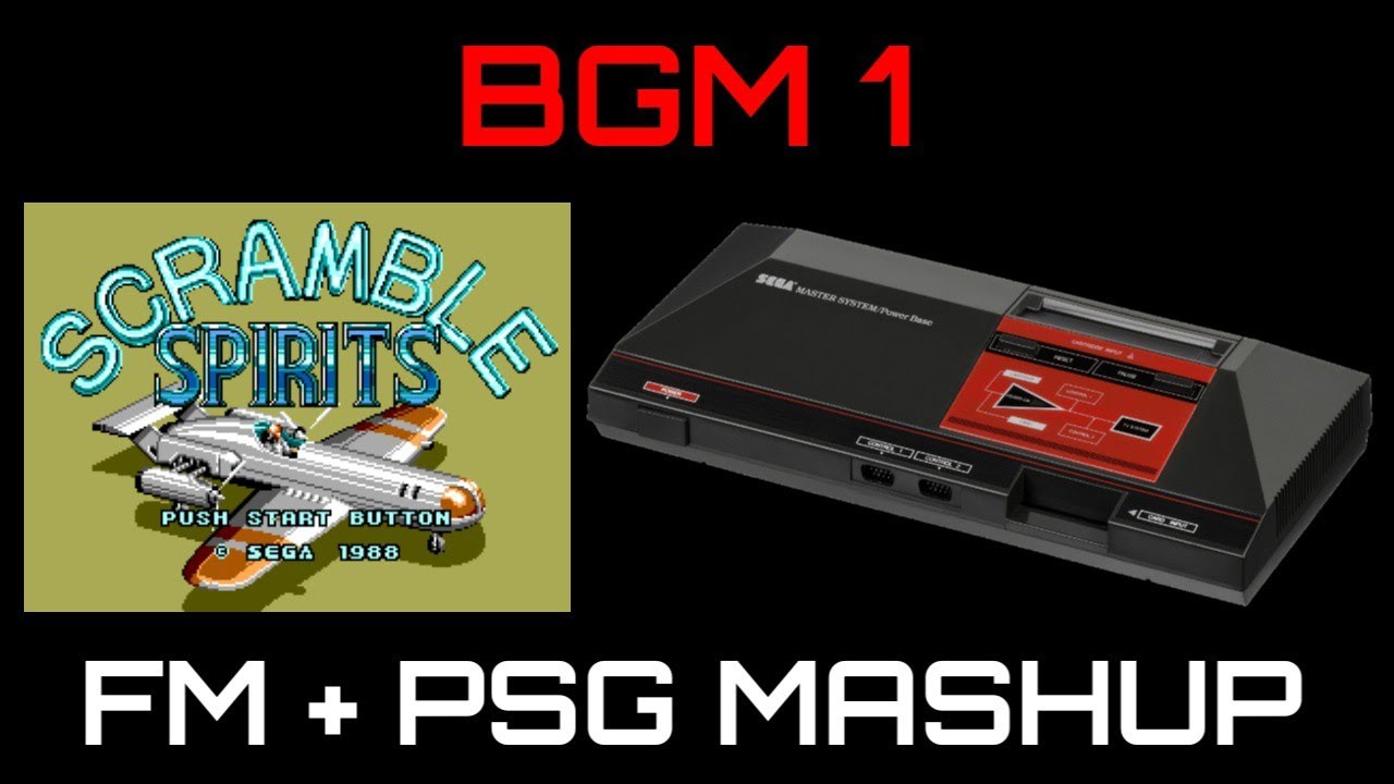 Scramble Spirits BGM 1 Master System FM + PSG Mashup
