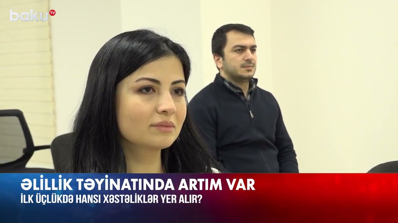 Statistikaya görə ilk üçlükdə dayanan xəstəliklər hansılardır    Baku TV