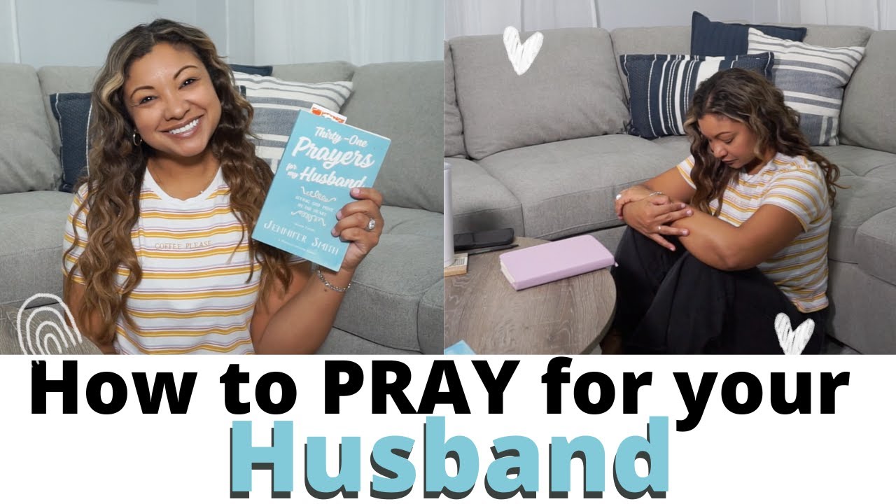 How to PRAY for your HUSBAND | Demo & Tips