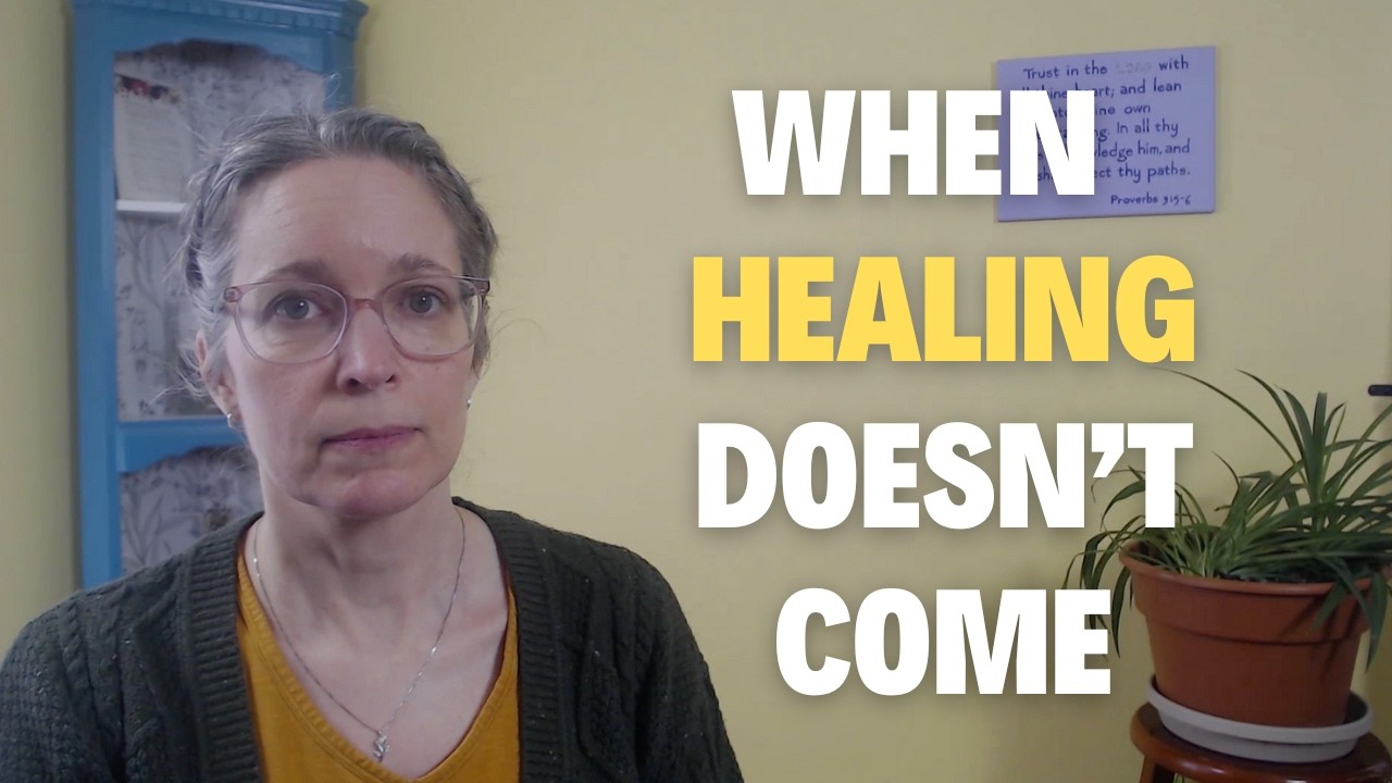 Why hasn't God healed me?