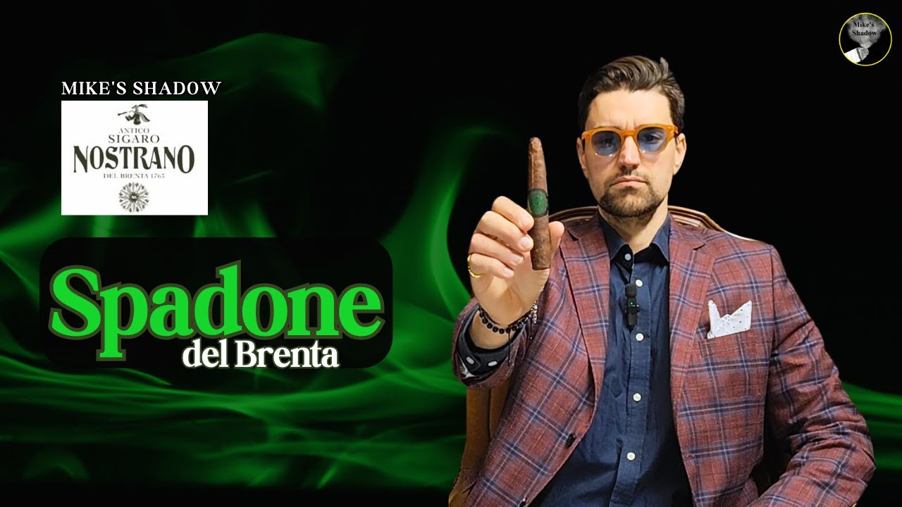 Fumo lento: Nostrano del Brenta, Spadone del Brenta | Mike's Shadow
