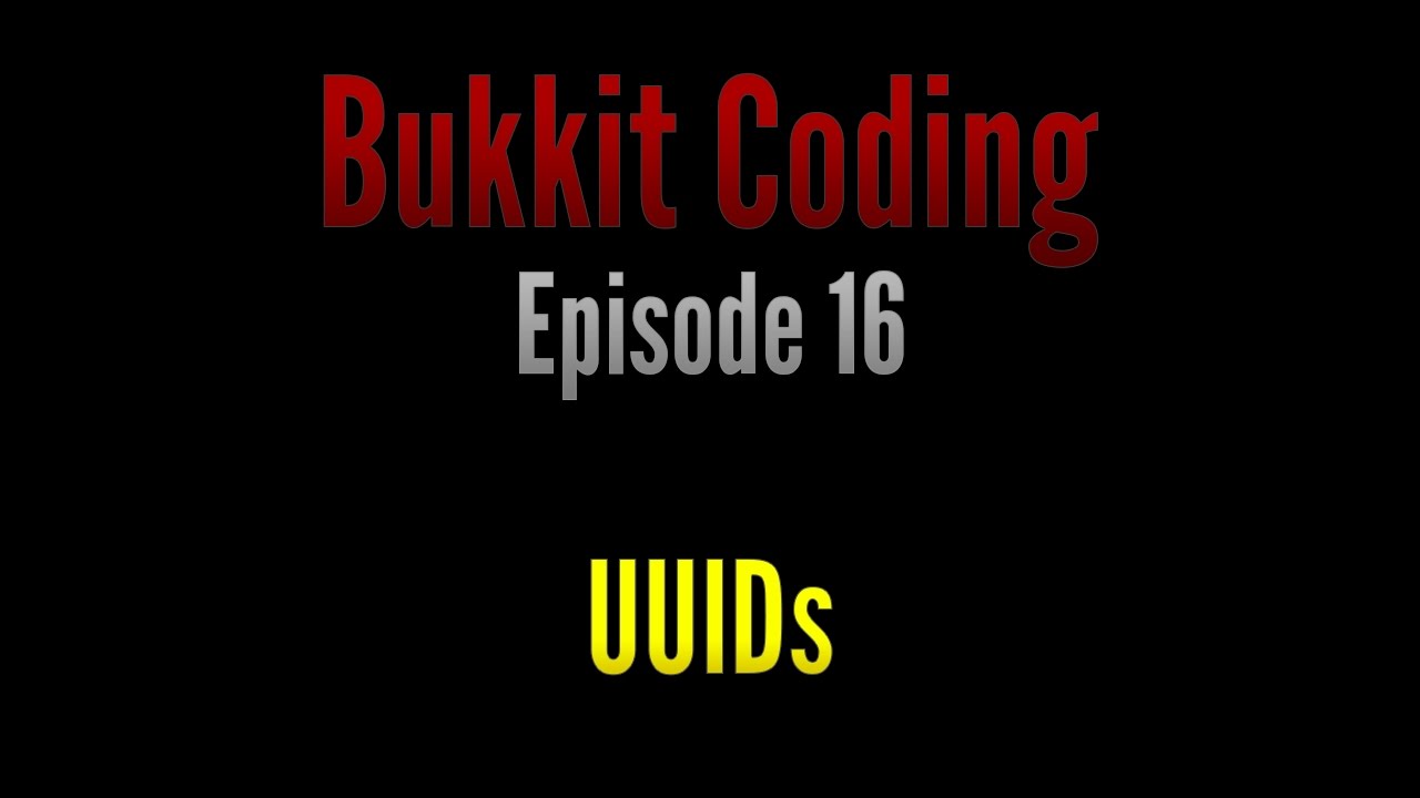 Bukkit Coding 1.11 | Episode 16 - UUIDs