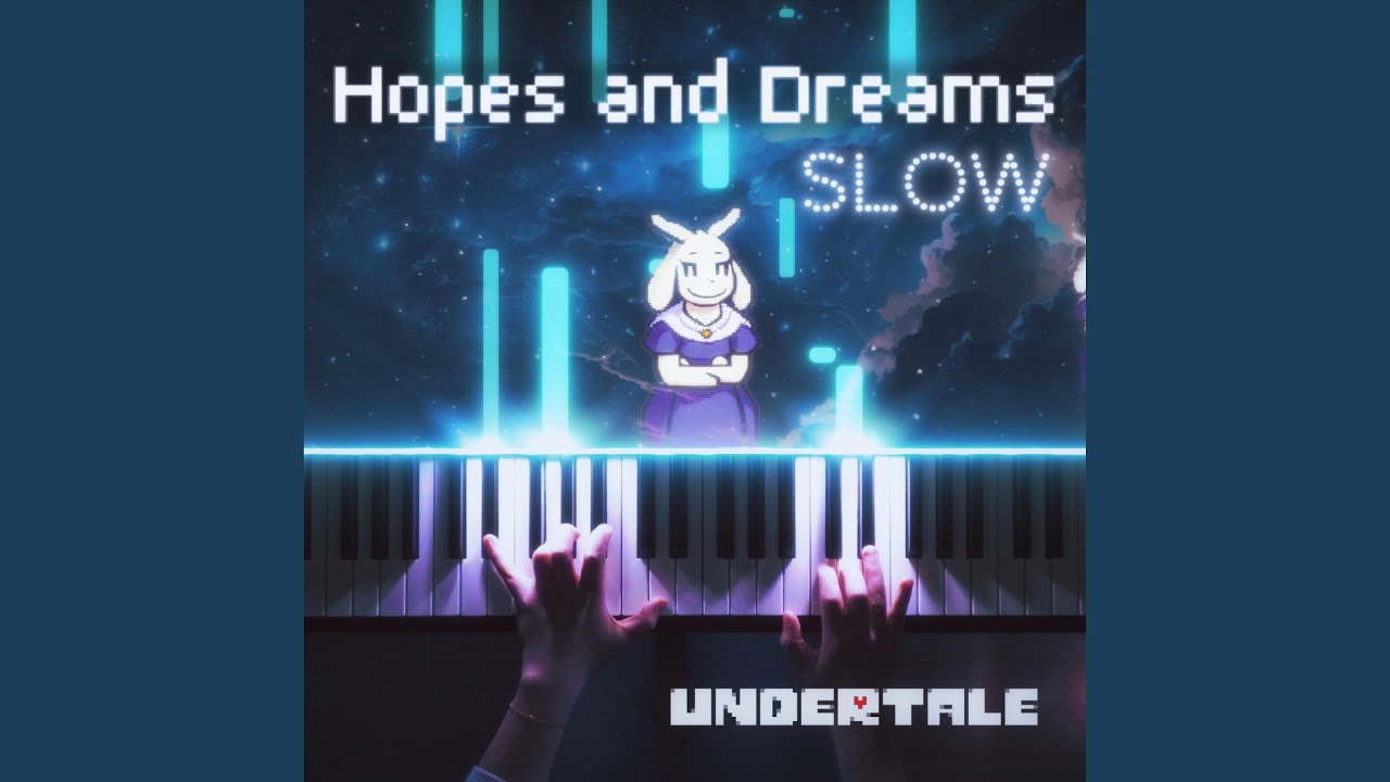 Hopes and Dreams (Piano Version)