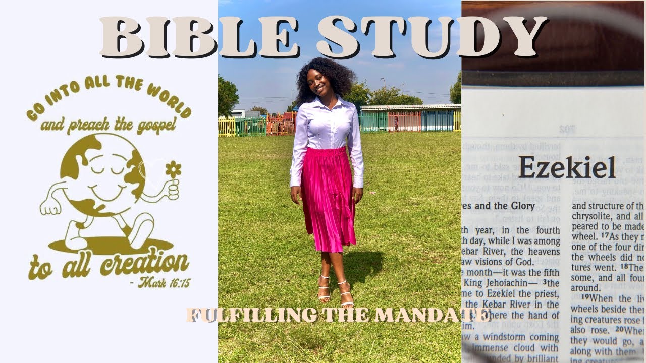 BIBLE STUDY: Fulfilling the Mandate