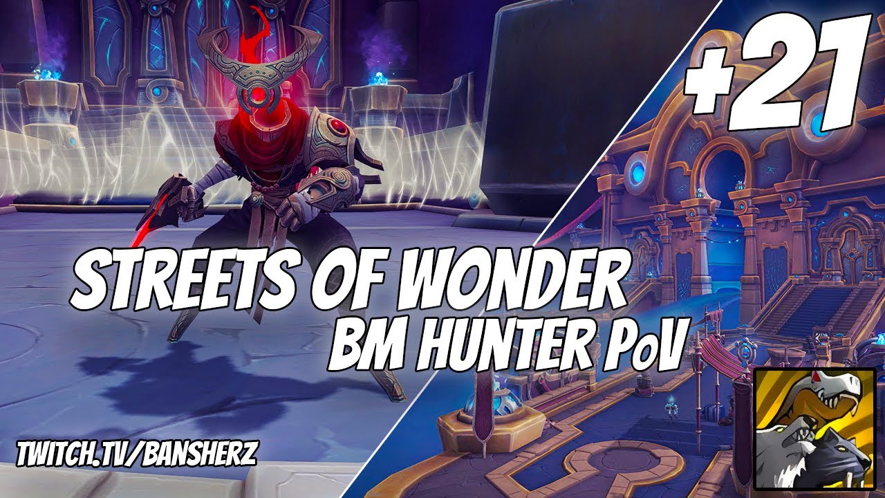 +21 Streets of Wonder от лица BM Hunter