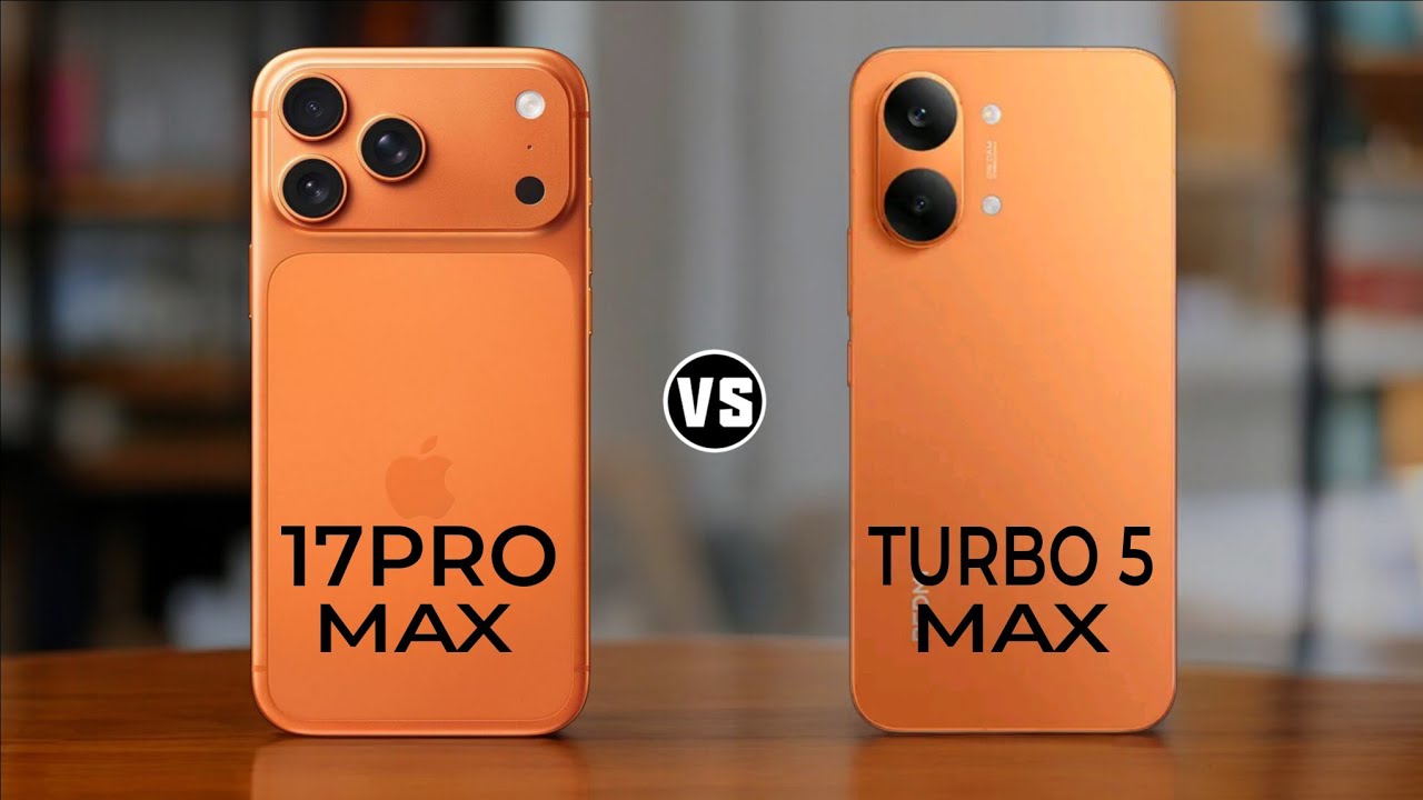 iPhone 17 Pro Max vs Redmi Turbo 5 Max