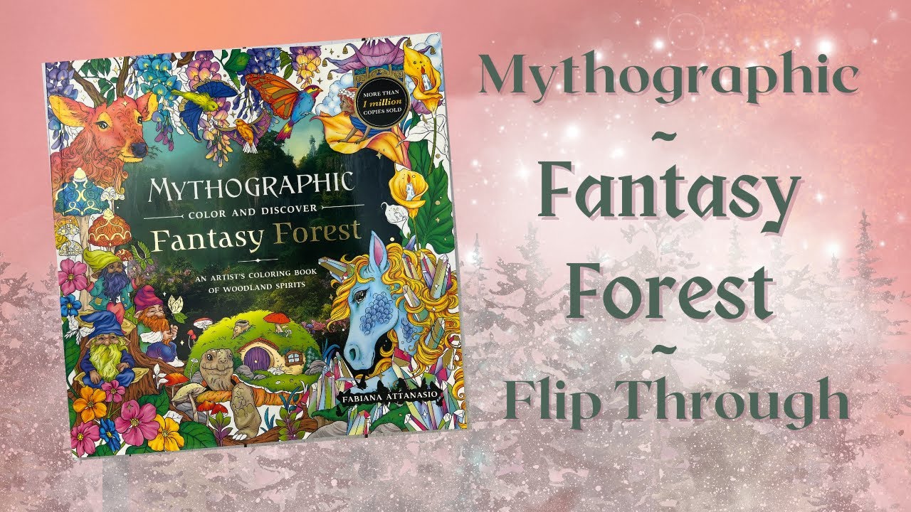 Mythographic Fantasy Forest Flip Through | Adult Coloring