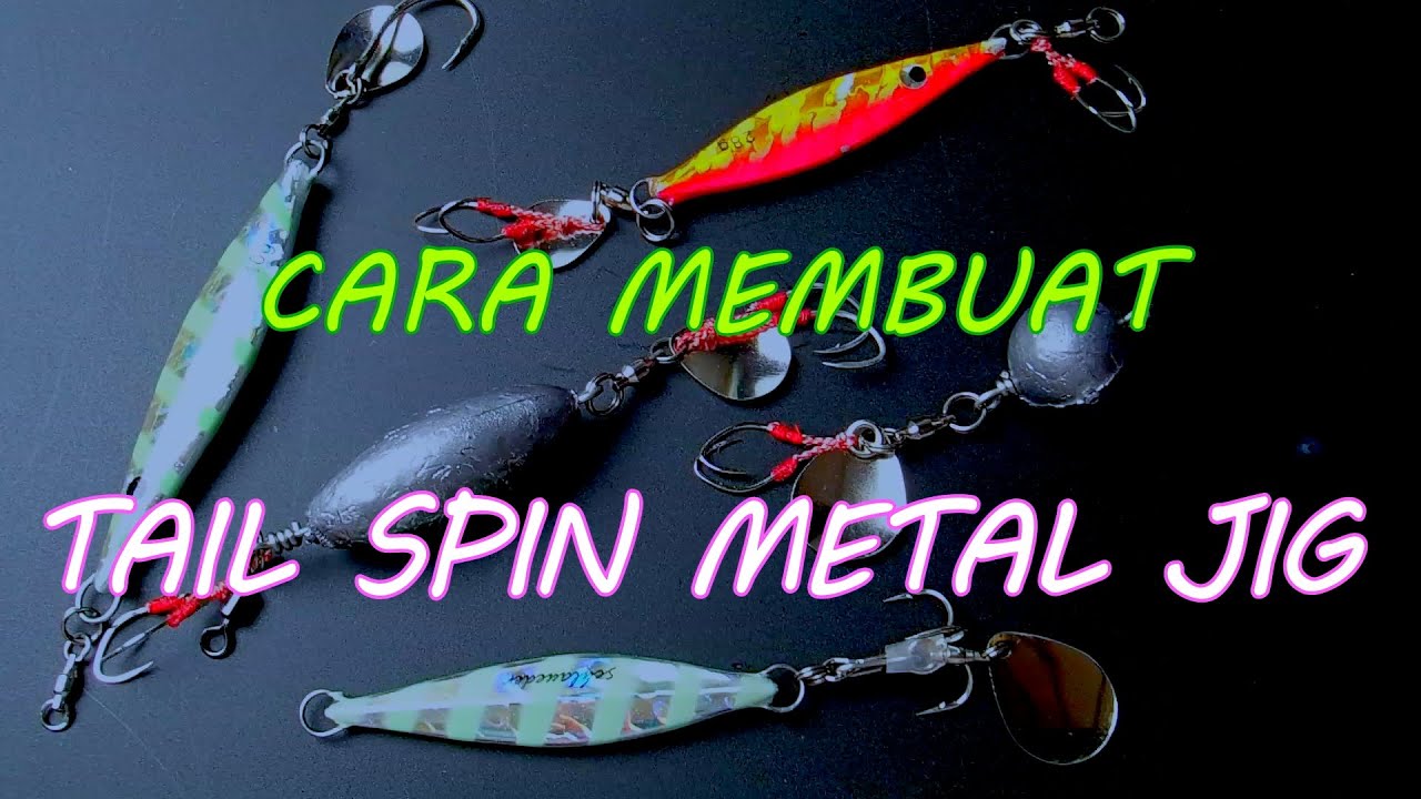 cara membuat tail spin metal jig | blade metal jig