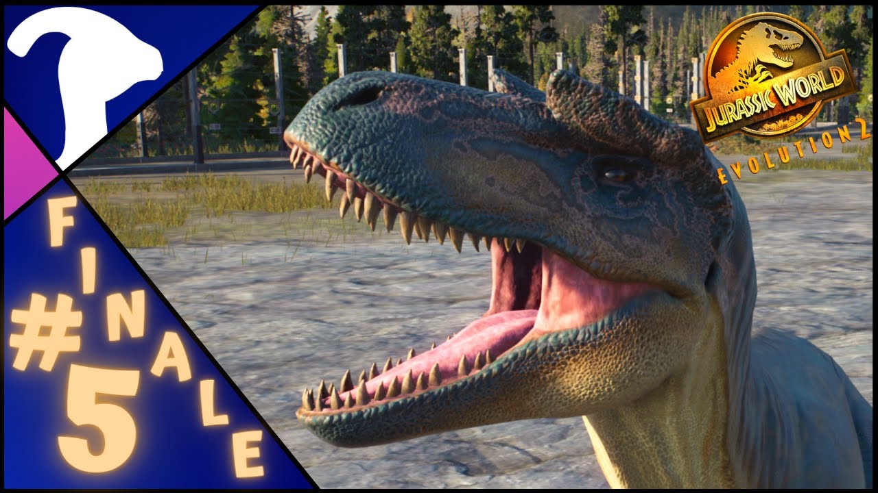 Yosemite! | Jurassic World Evolution 2 campaign | Episode 5 (The Finale)
