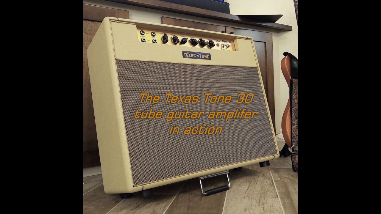 Texas Tone 30 tube guitar amplifier