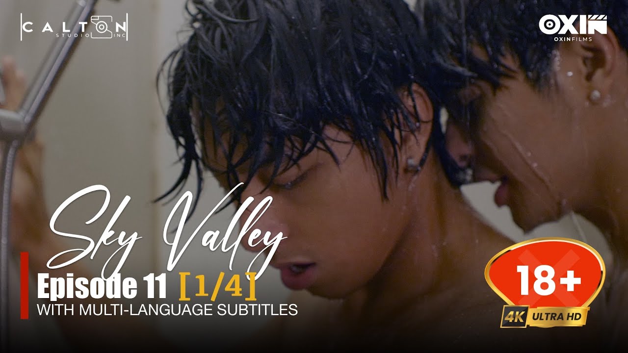 Sky Valley Series | EP.11 [1/4]