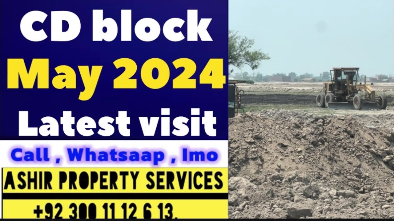 CD block al rehman garden phase 7 latest visit May 2024