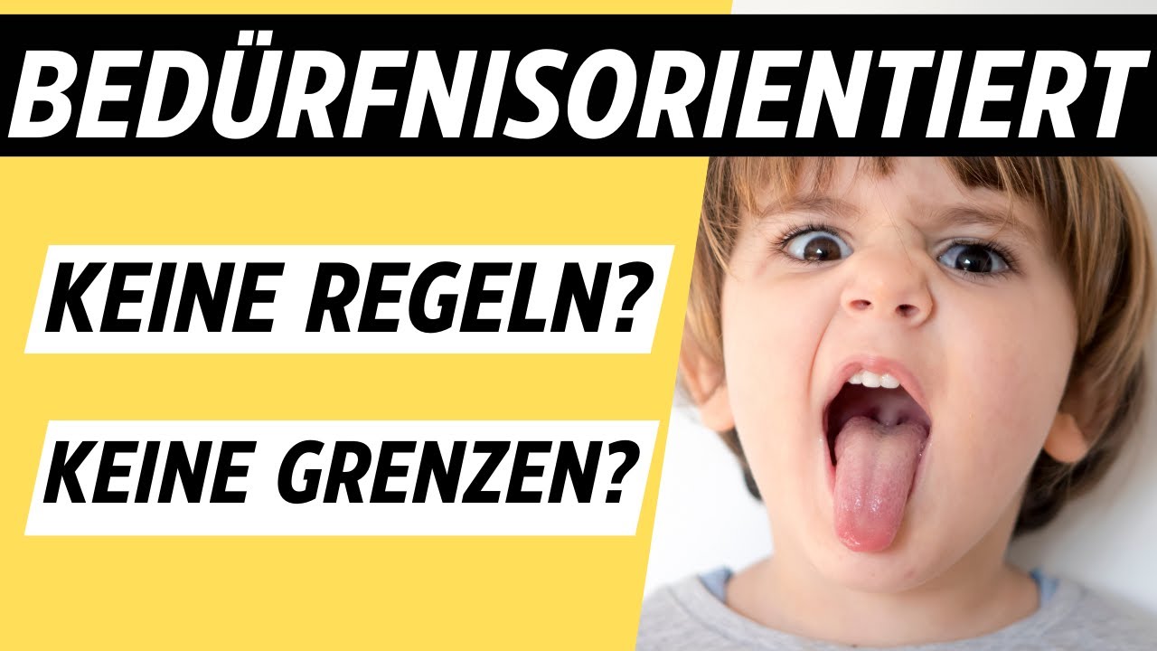 BEDÜRFNISORIENTIERTE ERZIEHUNG - Was wirklich dahinter steckt (mit Beispielen) | ERZIEHERKANAL