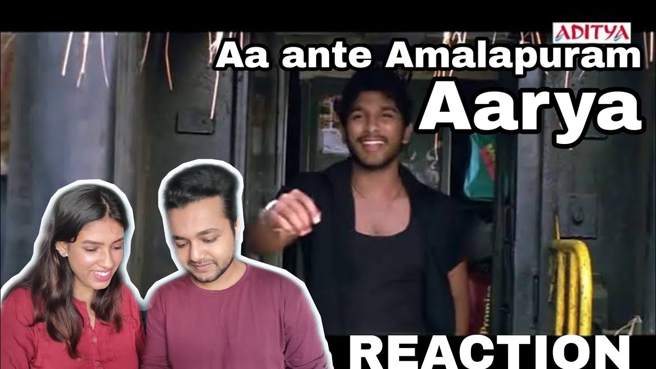 Aa Ante Amalapuram - Aarya | ALLU ARJUN | COUPLE REACTION | BOYFRIEND GIRLFRIEND REACTION