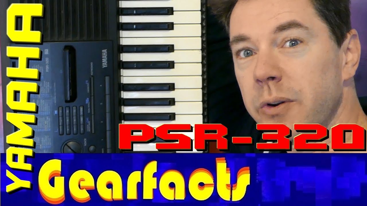 Yamaha PSR-320: The one they don't talk about...