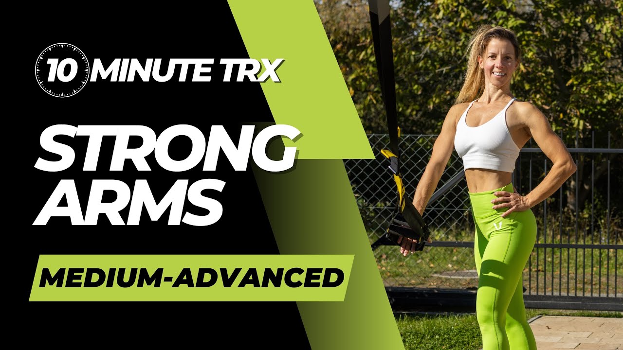 10-Min TRX Arms Workout for Strong Biceps, Triceps and Shoulders