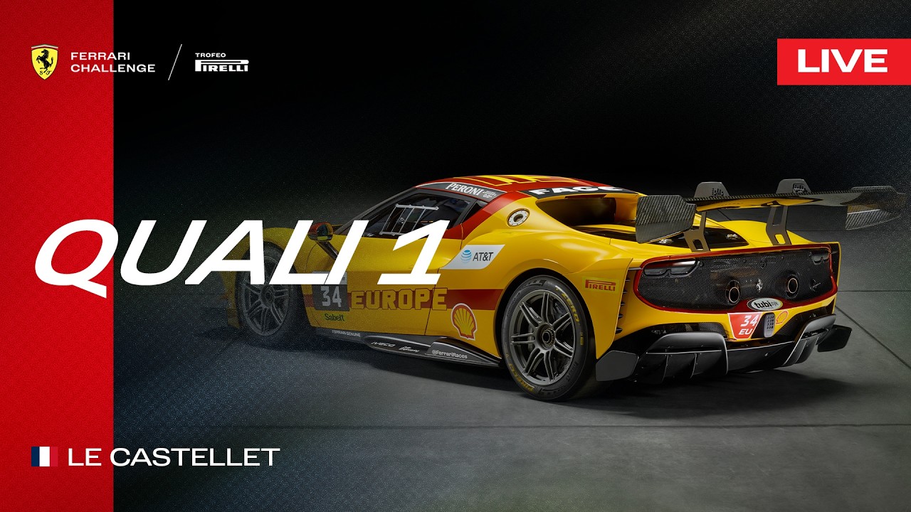 LIVE Ferrari Challenge Europe - Le Castellet, Qualifying 1