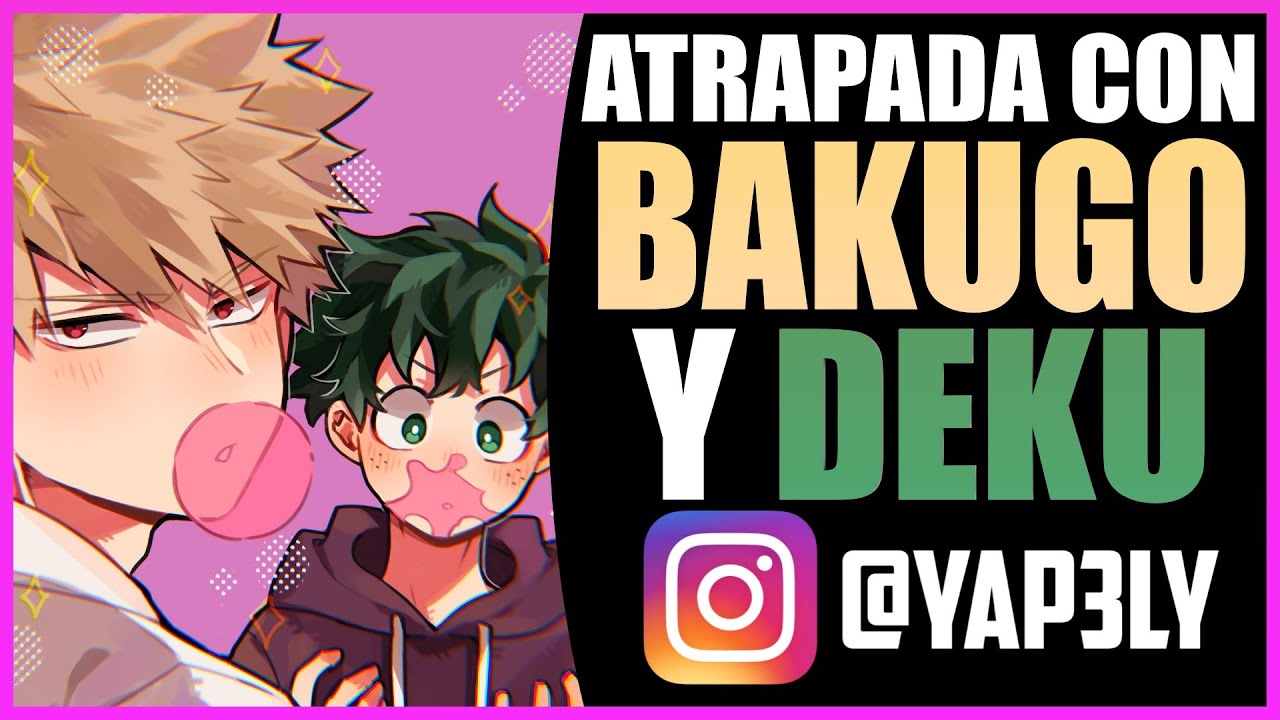Atrapada con Bakugou y Deku ✨ | Roleplay Español | ASMR Bakugou