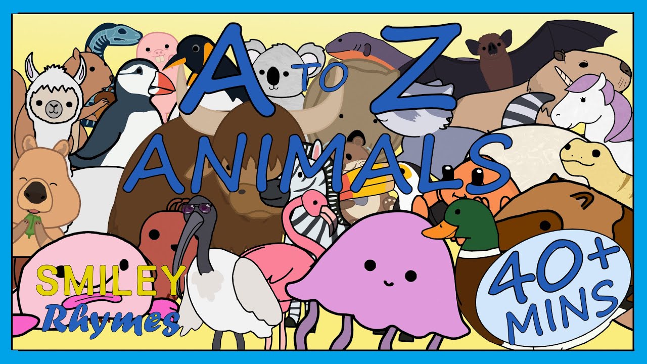 A to Z Animal Songs Compilation│40+ Minutes of Fun and Educational Videos for Kids - Smiley Rhymes