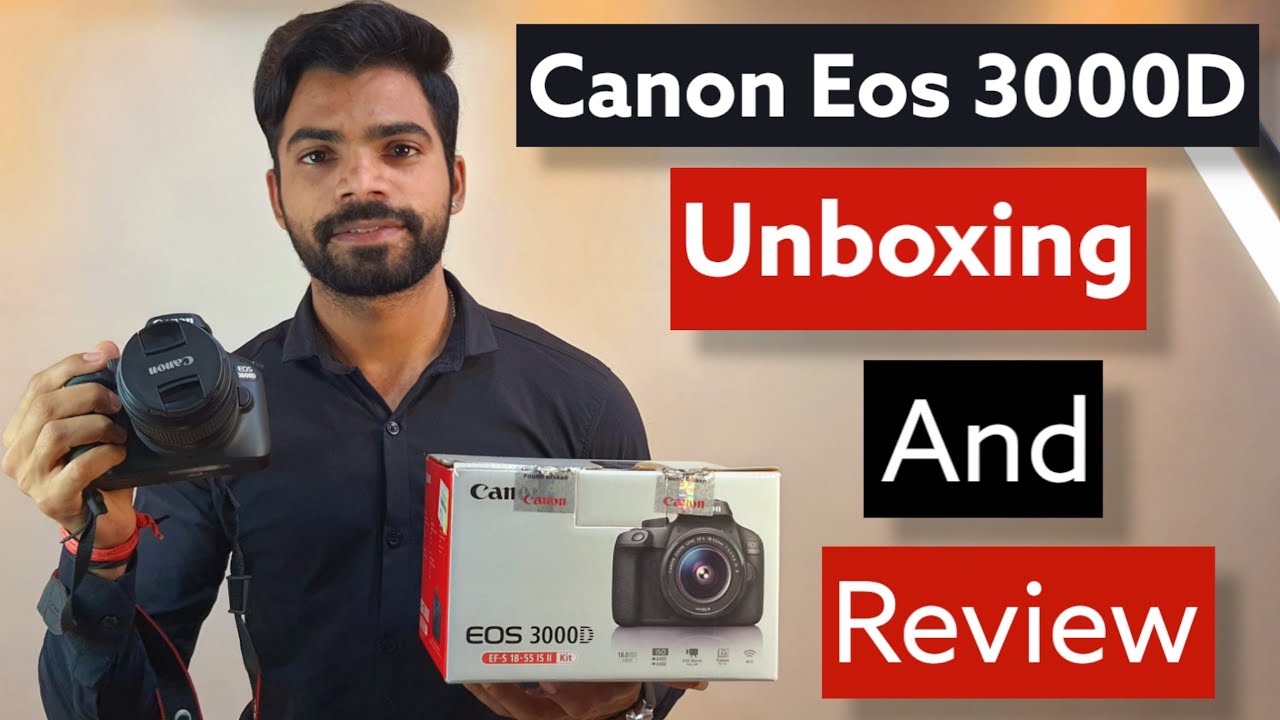 Canon EOS 3000d Unboxing And Review | Best Budget Camera 🔥
