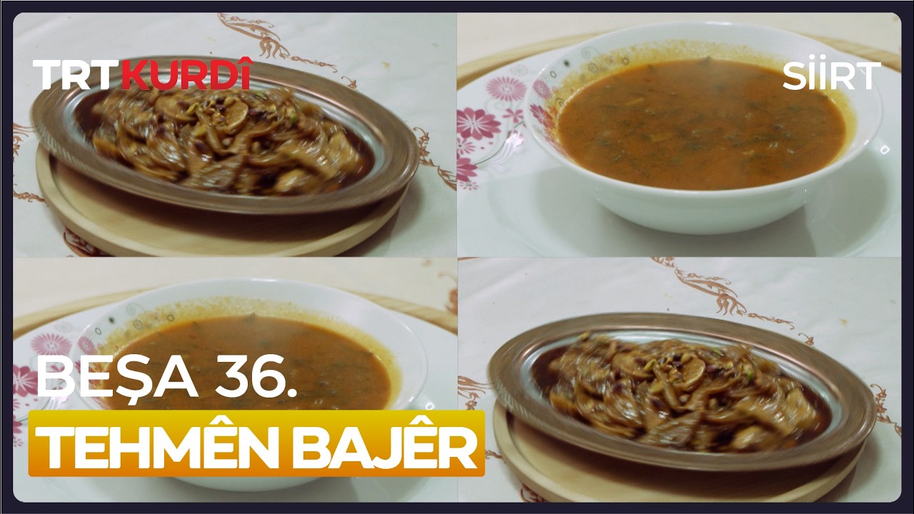 Tehmên Bajêr - Beşa 36. (Siirt)