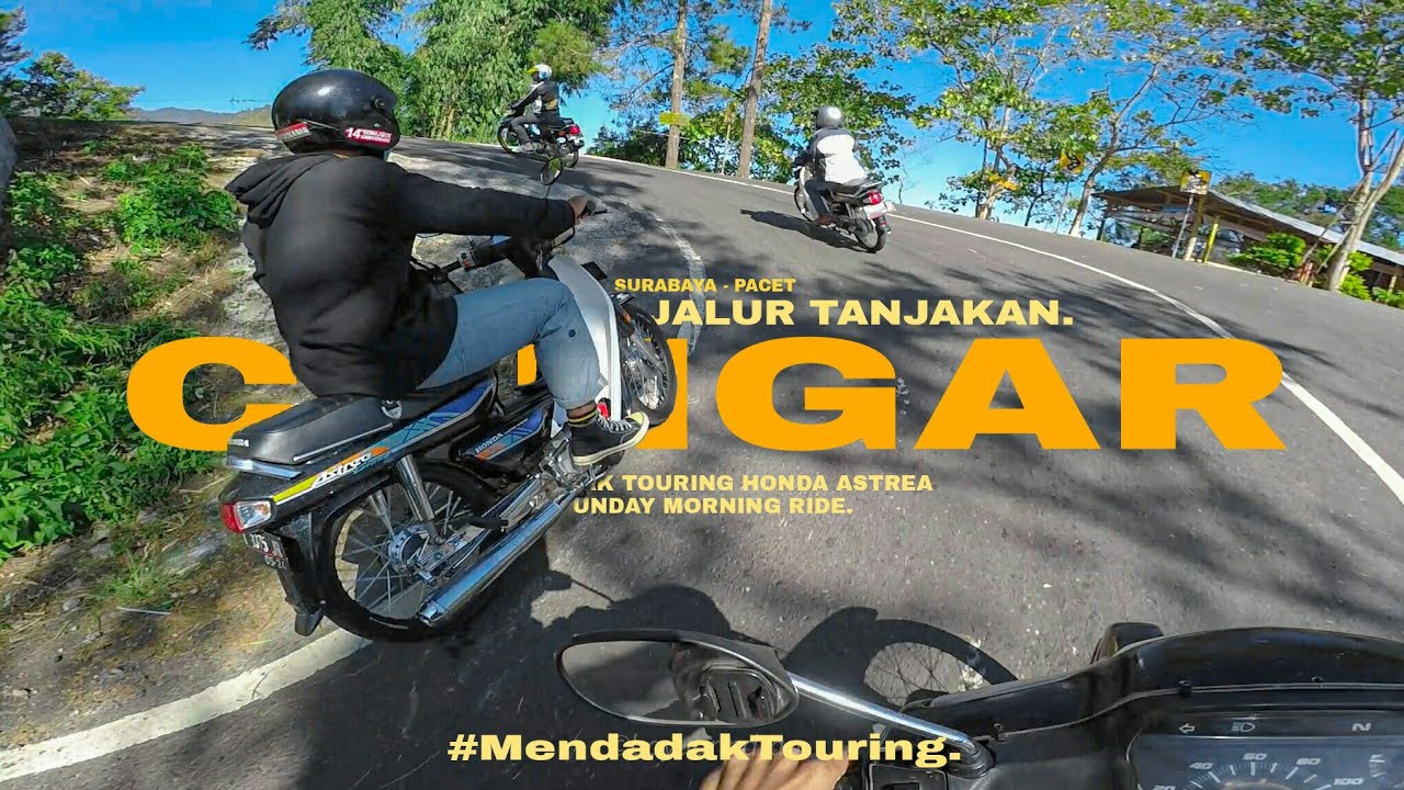 HAMPIR TUMBANG !!! PANTANG MENYERAH DI JALUR TANJAKAN PUNCAK CANGAR | Touring Honda Astrea.