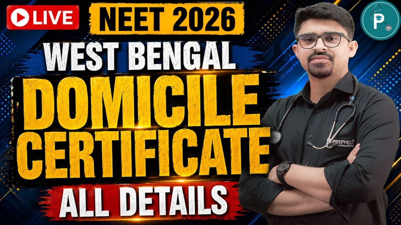 🔴 LIVE: West Bengal Domicile Certificate All Details | NEET 2026 | PrepMed NEET 🩺