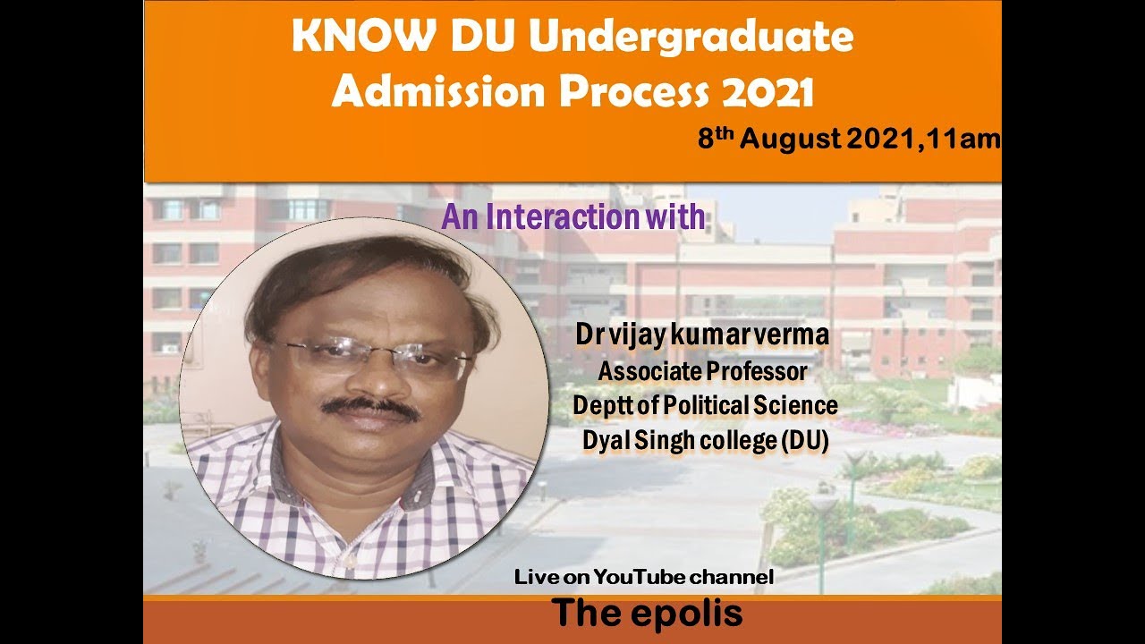 Know Delhi University (DU) Admission and Registration Process 2021