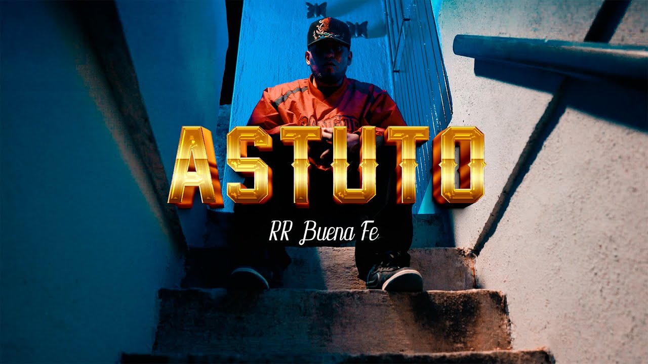 Astuto - RR Buena Fe - Video Oficial - Rap Cristiano #rapcristiano #gospel
