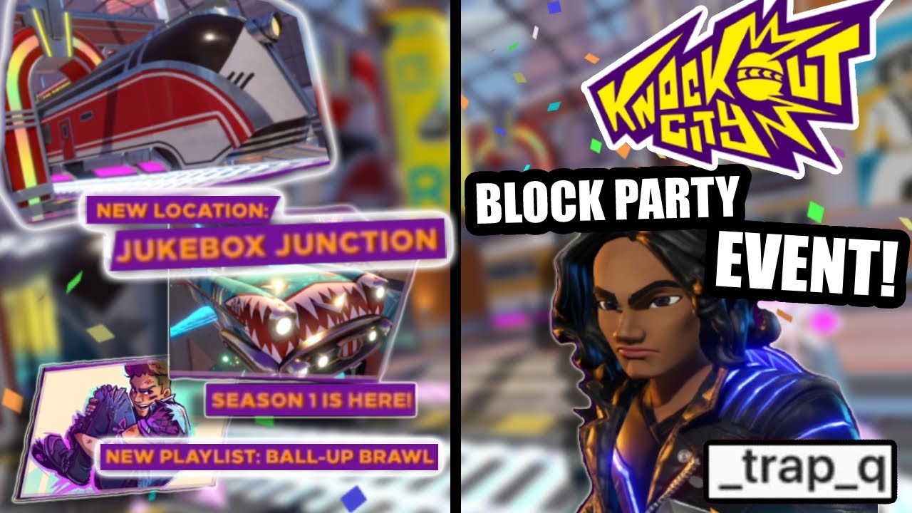 KNOCKOUT CITY! BLOCK PARTY EVENT!! | _trap_q