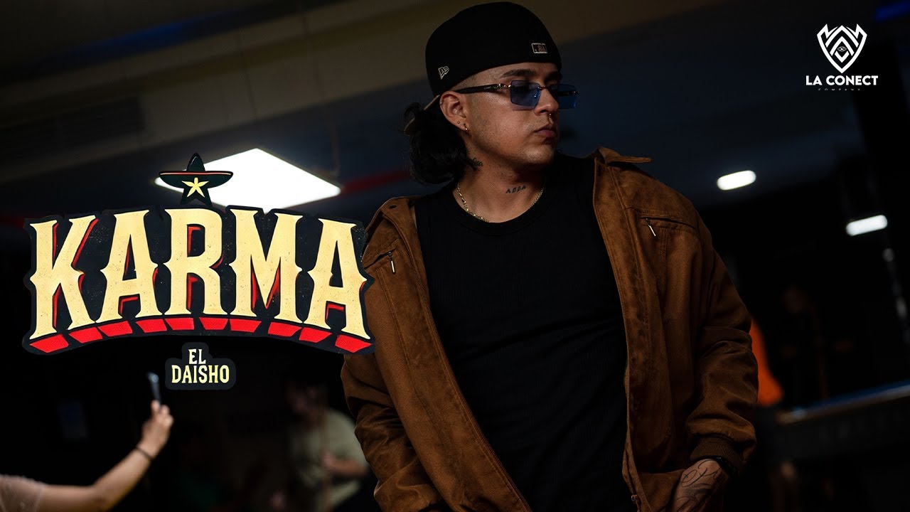 El Daisho - Karma - (Video Oficial)