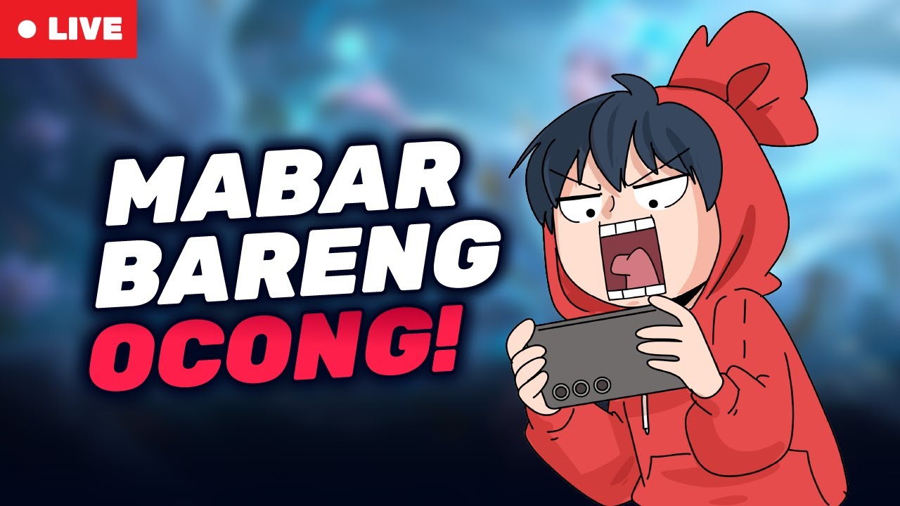 Mobile Legends bareng Ocong Yak!