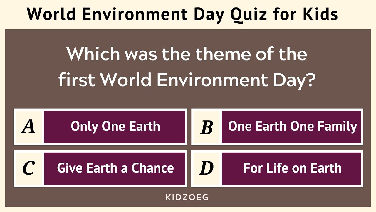 World Environment Day Quiz for Kids | 20 Questions | Environmental Awareness Test for Grades 1&ndash;7