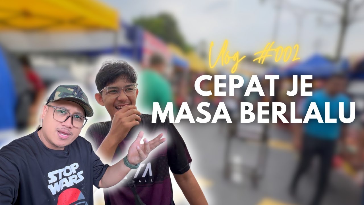 Basah lencun di Bazaar Ramadhan | VLOG #002