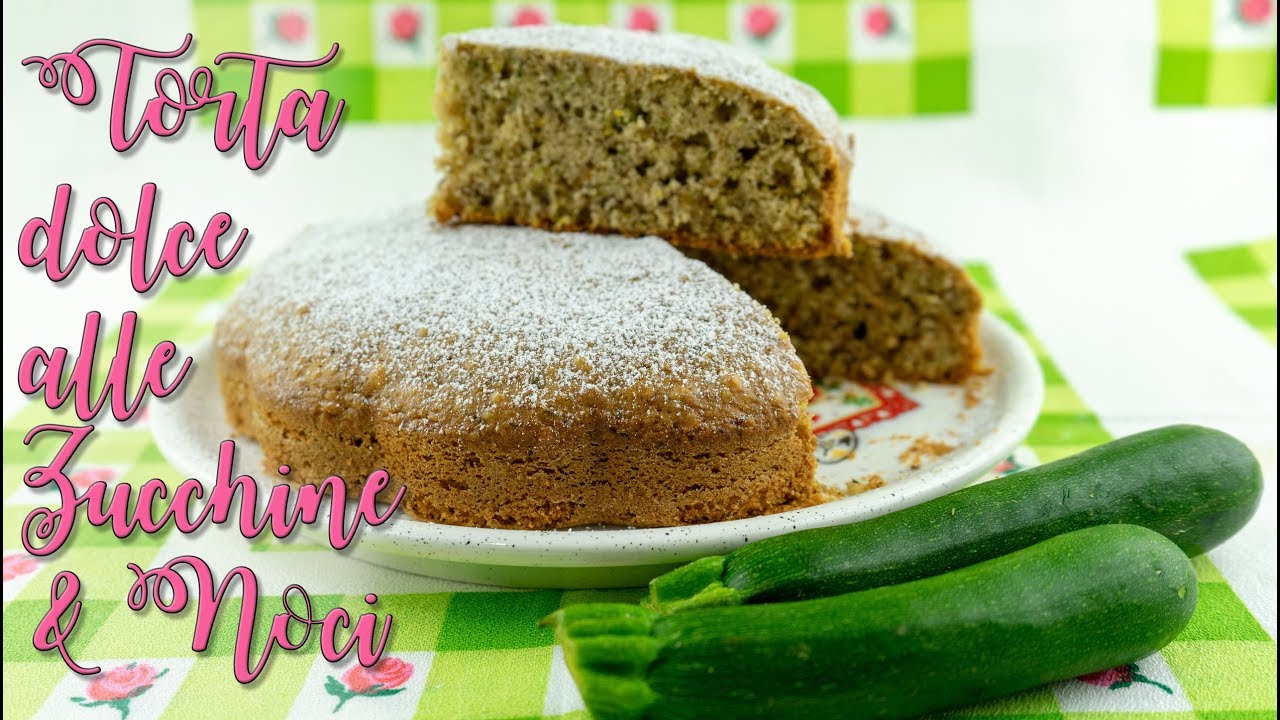 Torta Dolce alle Zucchine & Noci 😋🍰🥒 Senza Burro