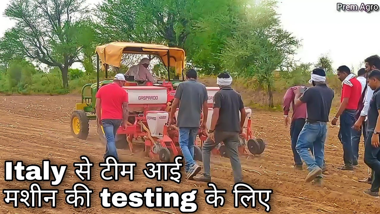 Pneumatic Planter की testing के लिए Italy से आये engineer | Maschio Gaspardo | Prem Agro Beejna