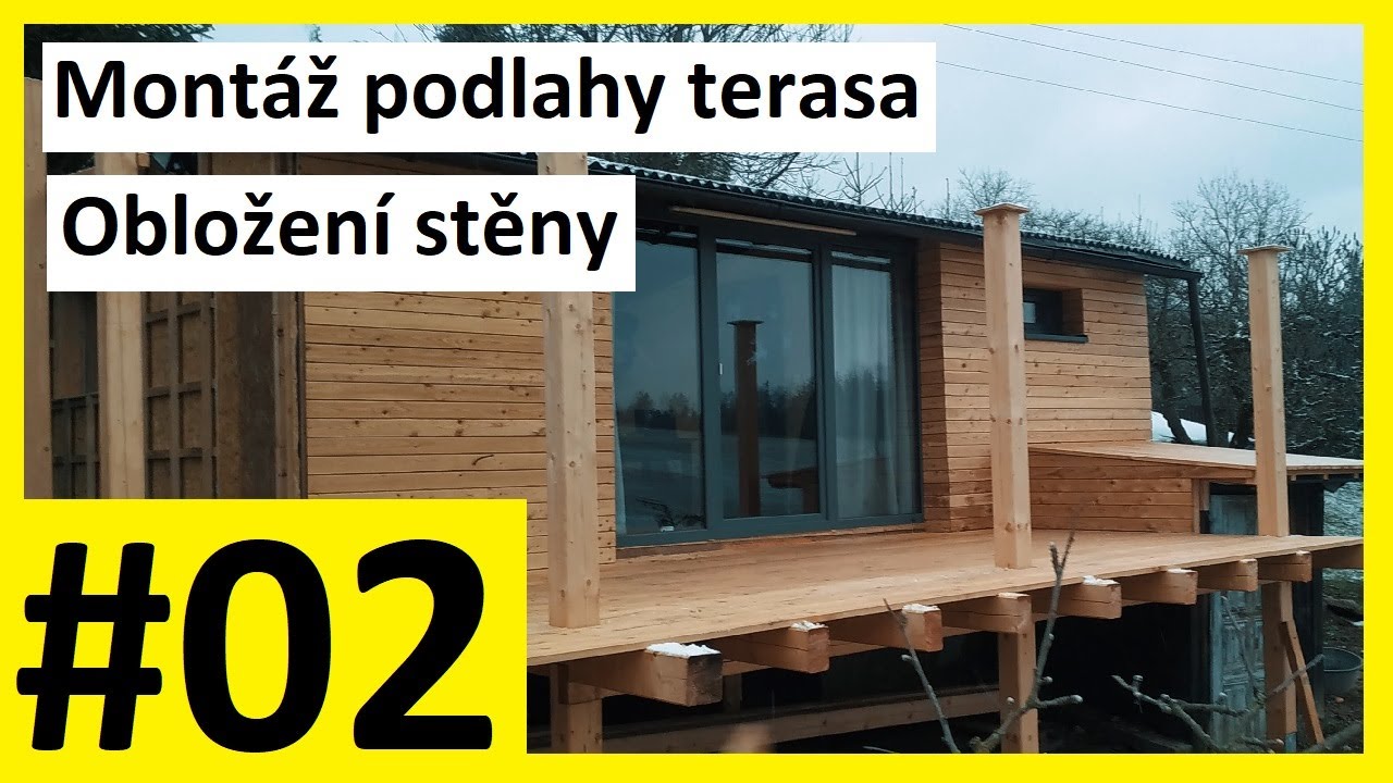 #002 - Terasa 2. část - Kutil Tom - Projekt Chatka
