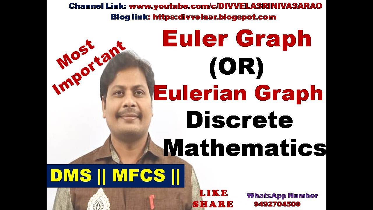Euler Graph || Eulerian Graph || Graph Theory || Discrete Mathematics || DMS || MFCS || Euler's
